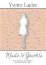 Yvette Lanier - Made to Sparkle