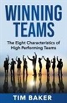 Tim Baker - Winning Teams