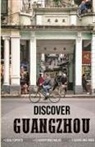 Janvi Chow, Suru Yang, Ron Eng - Discover Guangzhou