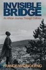 Francis Mading Deng, Tbd - Invisible Bridge