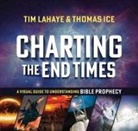 Thomas Ice, Tim Lahaye, Tim F./ Ice LaHaye - Charting the End Times