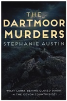 Stephanie Austin, Stephanie (Author) Austin - Dartmoor Murders
