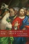 Richard A Burridge, Richard A. Burridge - Imitating Jesus