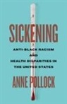 Anne Pollock - Sickening