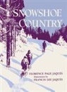 Florence Page Jaques, Francis Lee Jaques - Snowshoe Country