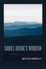Matthew Wimberley, Dave Smith - Daniel Boone''s Window