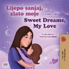 Shelley Admont, Kidkiddos Books - Sweet Dreams, My Love (Croatian English Bilingual Book for Kids)