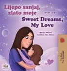 Shelley Admont, Kidkiddos Books - Sweet Dreams, My Love (Croatian English Bilingual Book for Kids)