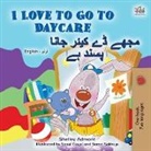Shelley Admont, Kidkiddos Books - I Love to Go to Daycare (English Urdu Bilingual Book for Kids)
