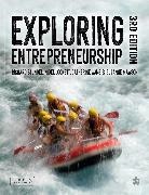 Richard Blundel, Richard Lockett Blundel, Blundel Richard, Nigel Lockett, Lockett Nigel, Suzanne Mawson... - Exploring Entrepreneurship