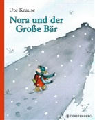 Ute Krause - Nora und der Große Bär