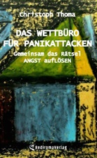 Christoph Thoma - Das Wettbüro für Panikattacken