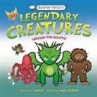 Mary Budzik, Simon Basher - Basher History: Legendary Creatures