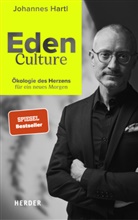 Johannes Hartl - Eden Culture