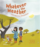 Jen Metcalf, Steve Parker, Caroline Attia, gestalten, Robert Klanten, Little Gestalten... - Whatever the Weather