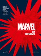 gestalten, Robert Klanten, Andre Servert, Andrea Servert, Andrea Servert et al, Liz Stinson - Marvel By Design