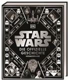 Kristi Baver, Kristin Baver, Pabl Hidalgo, Pablo Hidalgo, Daniel Wallace, Ryder Windham... - Star Wars(TM) Die offizielle Geschichte Neuausgabe
