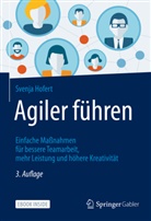 Svenja Hofert - Agiler führen, m. 1 Buch, m. 1 E-Book