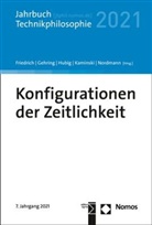Alexander Friedrich, Petr Gehring, Petra Gehring, Christoph Hubig, Christoph Hubig u a, Andreas Kaminski... - Konfigurationen der Zeitlichkeit