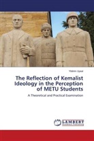 Yildirim Uysal - The Reflection of Kemalist Ideology in the Perception of METU Students
