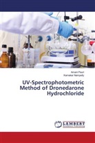 Karnakar Nampelly, Amani Pauri - UV-Spectrophotometric Method of Dronedarone Hydrochloride