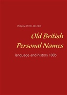 Philippe Potel-Belner - Old British Personal Names