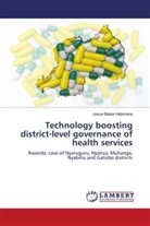 Josue Blaise Habimana - Technology boosting district-level governance of health services
