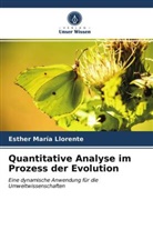 Esther María Llorente - Quantitative Analyse im Prozess der Evolution