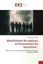 Abdoul  Dali TRAORE, Abdoul Dali Traore - Blanchiment de capitaux et financement du terrorisme :