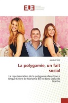 Akuélé TEPE - La polygamie, un fait social