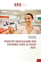 Zouhir Bahloul, Raida Ben Salah, Imen Chabchoub - TOXICITE MUSCULAIRE DES STATINES CHEZ LE SUJET AGE