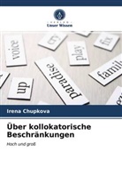 Irena Chupkova - Über kollokatorische Beschränkungen