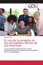 Marlen Acosta - El uso de la empatía en las actividades diarias de las empresas