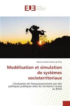 Marcos Aurélio Santos da Silva - Modélisation et simulation de systèmes socioterritoriaux