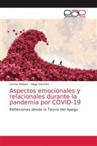 Diego Sánchez, Lorena Velayos - Aspectos emocionales y relacionales durante la pandemia por COVID-19