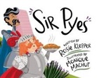 Rosie Klepper, Monique Machut - Sir Pyes