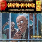 G Arentzen, Gunter Arentzen, Paul Burghardt, Tams Detlef, Christin Deuker, Franciska Friede... - Geister-Schocker - Schinderhannes Rückkehr, 1 Audio-CD, 1 Audio-CD (Audio book)