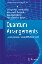 Daniel Greenberger, Gregg Jaeger, Alexander V. Sergienko, Davi Simon, David Simon, Alexander V Sergienko et al... - Quantum Arrangements