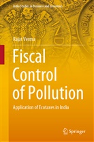 Rajat Verma - Fiscal Control of Pollution