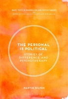 Martin Milton - The Personal Is Political