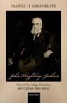Samuel H. Greenblatt - John Hughlings Jackson