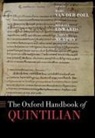 Michael Edwards, James J. Murphy, Marc (Radboud University) Van Der Poel, Marc van der Poel, Marc van der Poel - Oxford Handbook of Quintilian