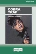Peter O'Donnell - Cobra Trap (16pt Large Print Edition)