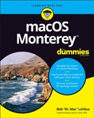 B LeVitus, Bob Levitus, LeVitus Bob - Macos Monterey for Dummies