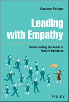 G Pallapa, Gautham Pallapa - Leading With Empathy