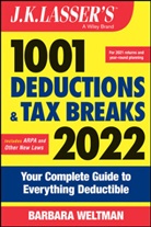 Barbara Weltman - J.k. Lasser''s 1001 Deductions and Tax Breaks 2022