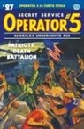 Curtis Steele, Emile C. Tepperman, John Fleming Gould - Operator 5 #27: Patriots' Death Battalion