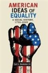 Carl L. Bankston - American Ideas of Equality