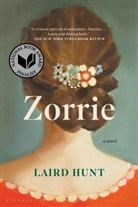 Laird Hunt - Zorrie