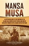 Captivating History - Mansa Musa